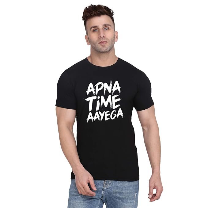 Fashions Love Men Cotton Half Sleeve Round Neck Apna Time Aayega Printed T Shirt HSR-1498